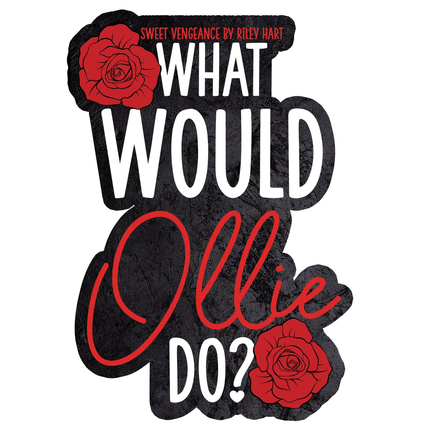 What Would Ollie Do?