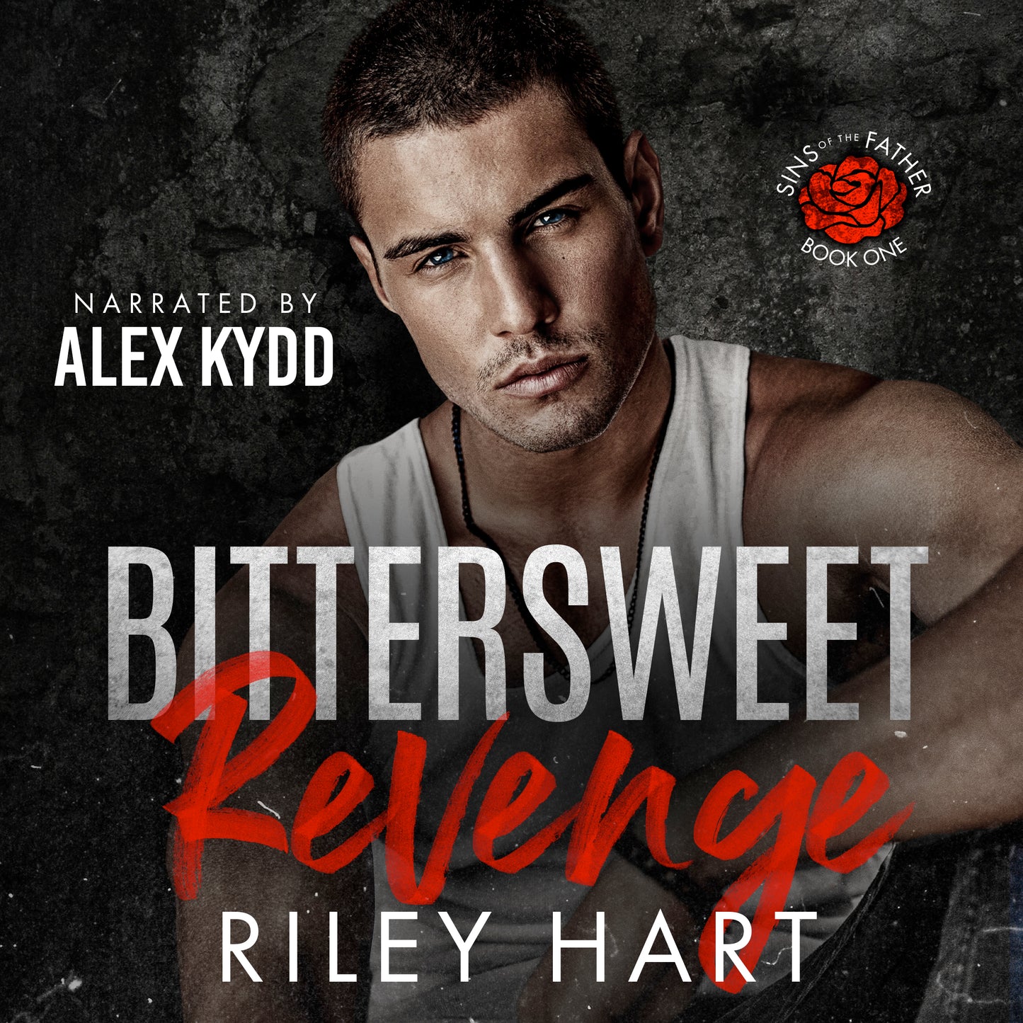 Bittersweet Revenge (Sins of the Father, book one)