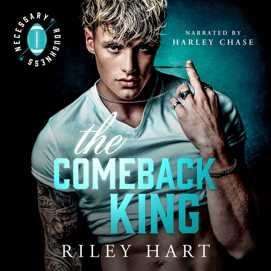 The Comeback King (Necessary Roughness, Book One)