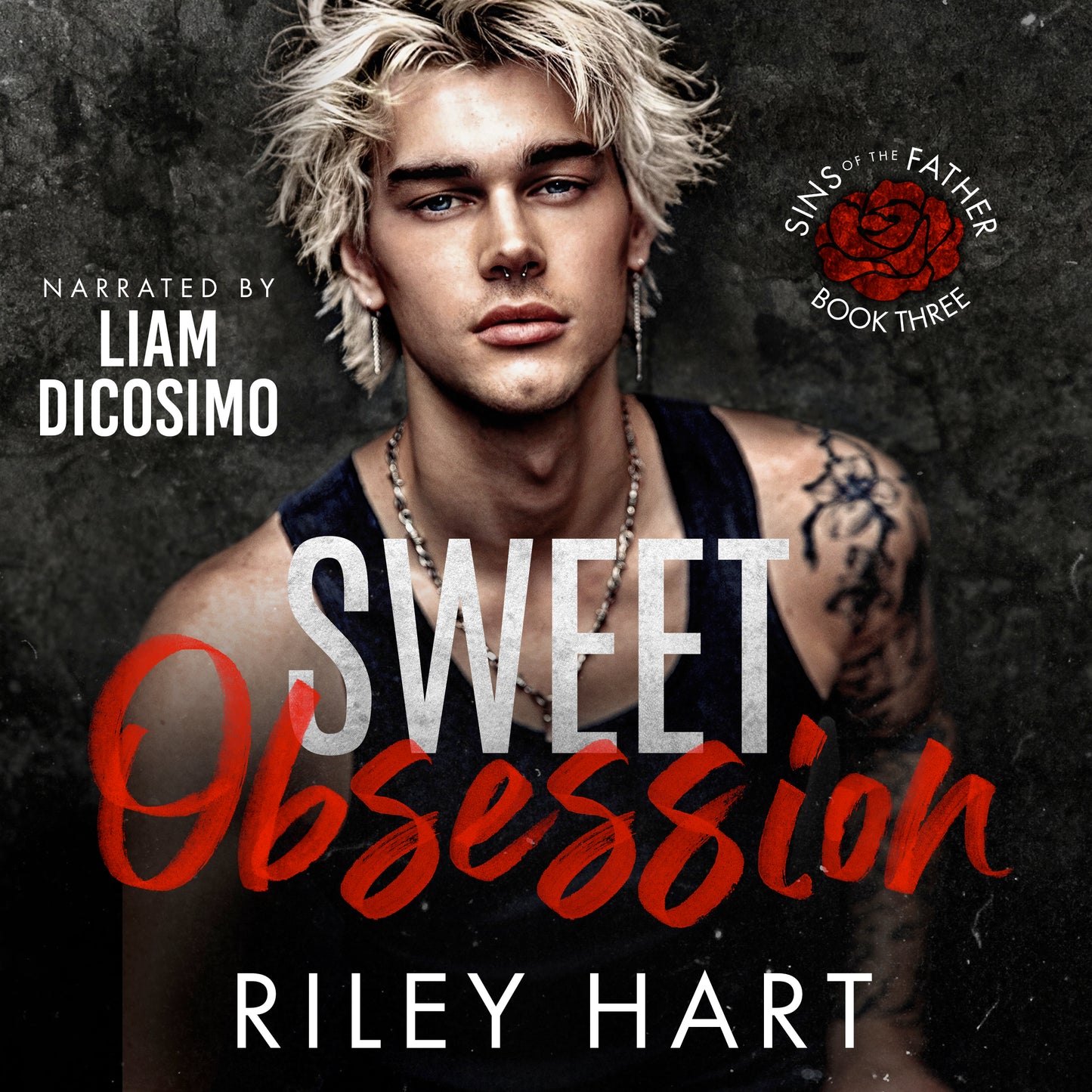 Sweet Obsession (Sins of the Father, book three)