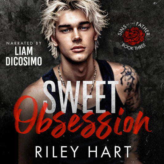 Sweet Obsession (Sins of the Father, book three)